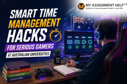Smart Time Management Hacks for Serious Gamers at Australian Universities